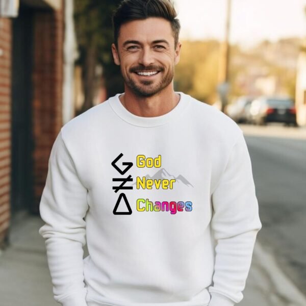 god never changes sweatshirt | christian faith crewneck | mountain design
